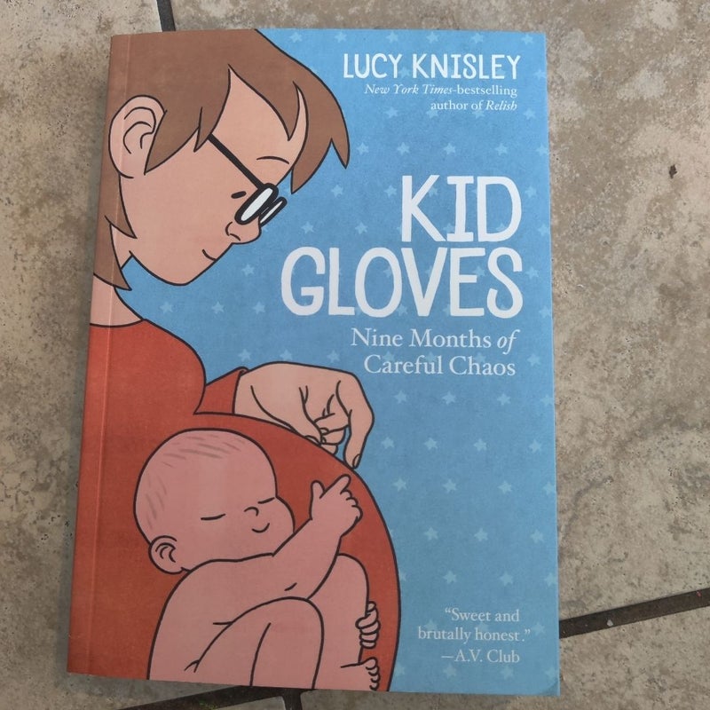 Kid Gloves