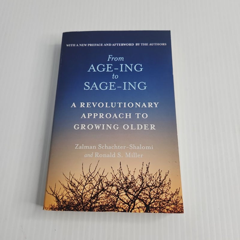 From Age-Ing to Sage-Ing