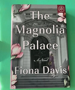 The Magnolia Palace