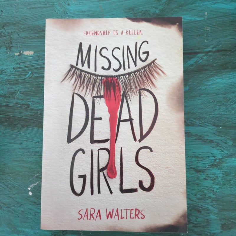 Missing Dead Girls