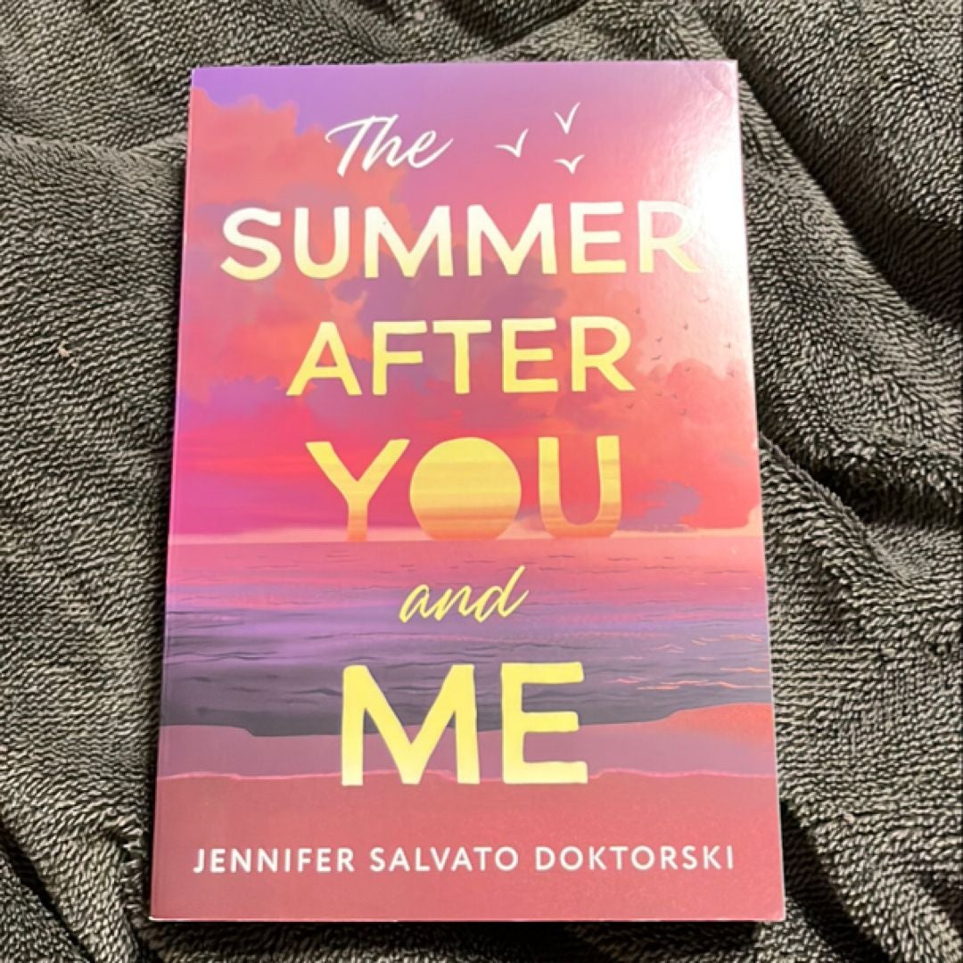 The Summer after You and Me