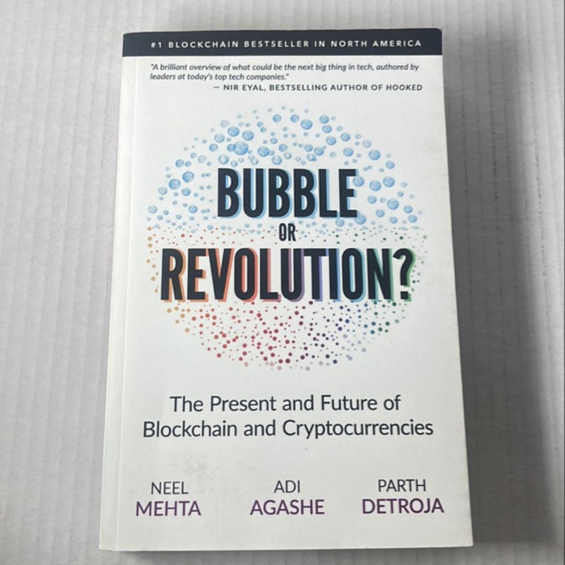 Blockchain Bubble or Revolution