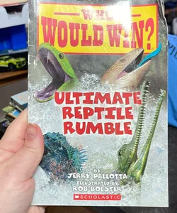 Ultimate Reptile Rumble (Who Would Win?)