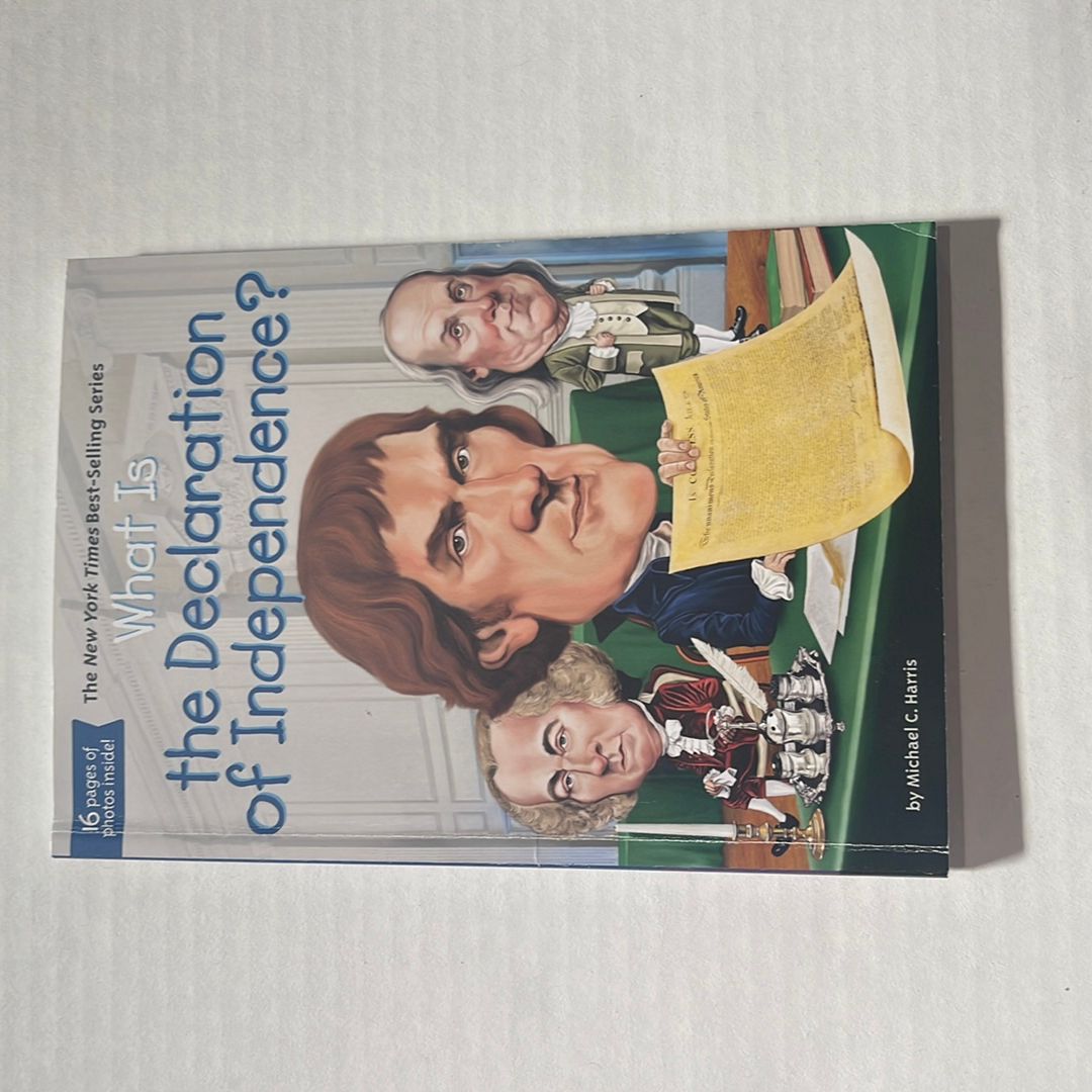 What Is the Declaration of Independence?