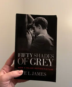 Fifty Shades of Grey (Movie Tie-In Edition)