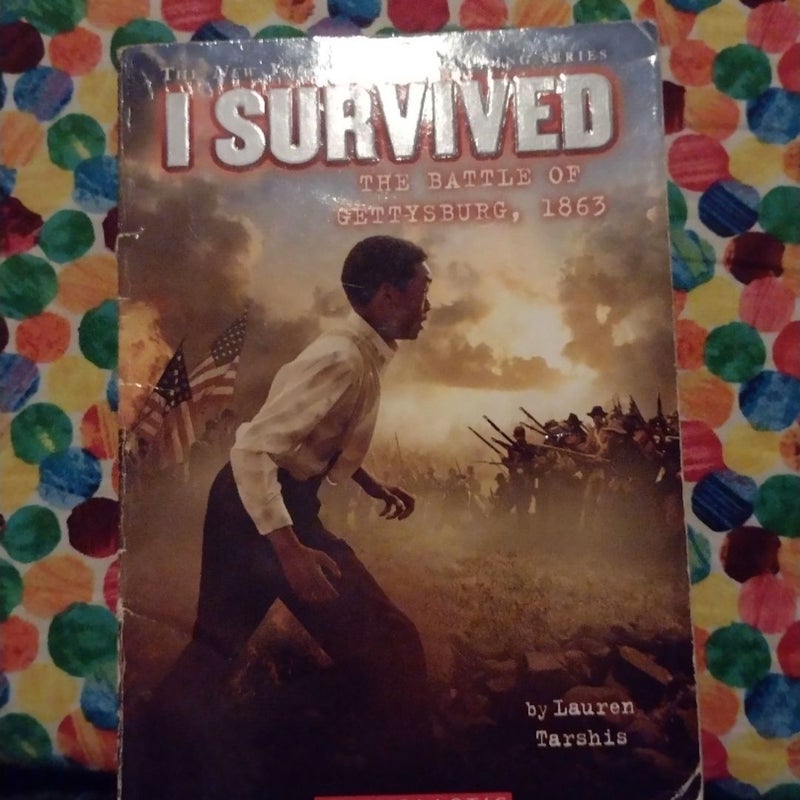 I Survived: The Battle of Gettysburg, 1863