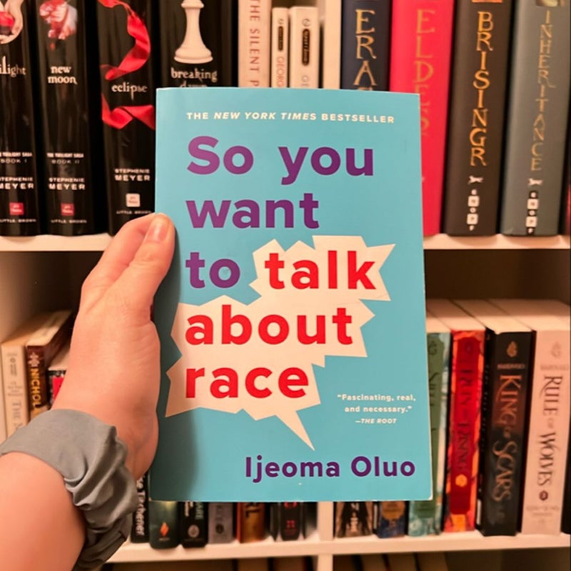 So You Want to Talk about Race