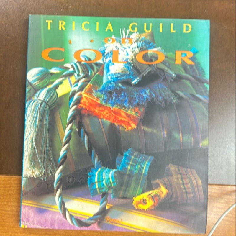 Tricia Guild on Color