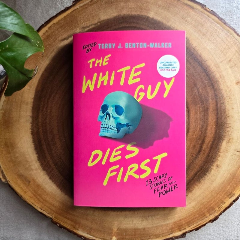 The White Guy Dies First