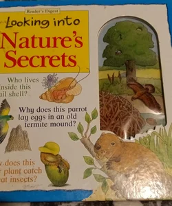 Looking into Nature's Secrets