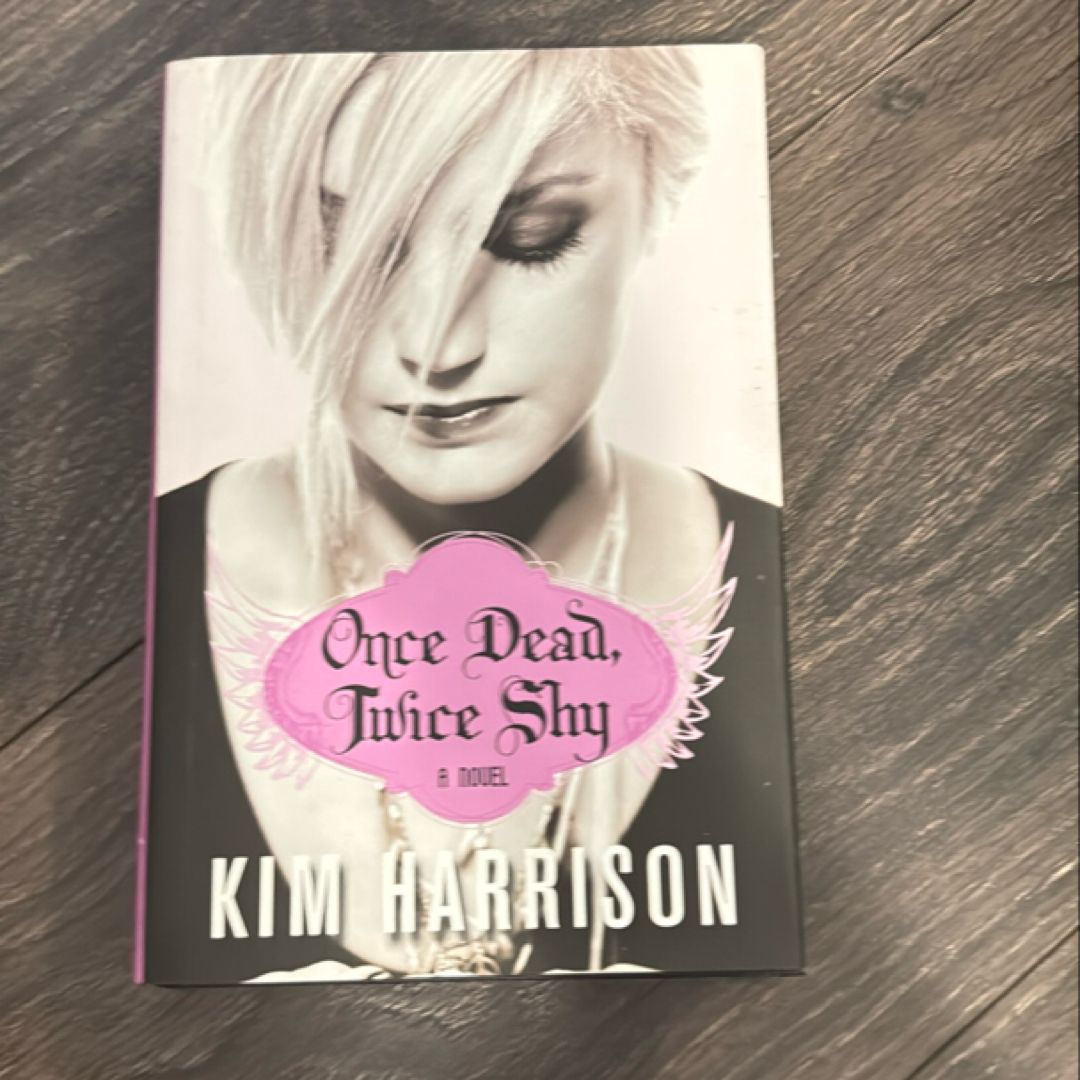 Once Dead, Twice Shy