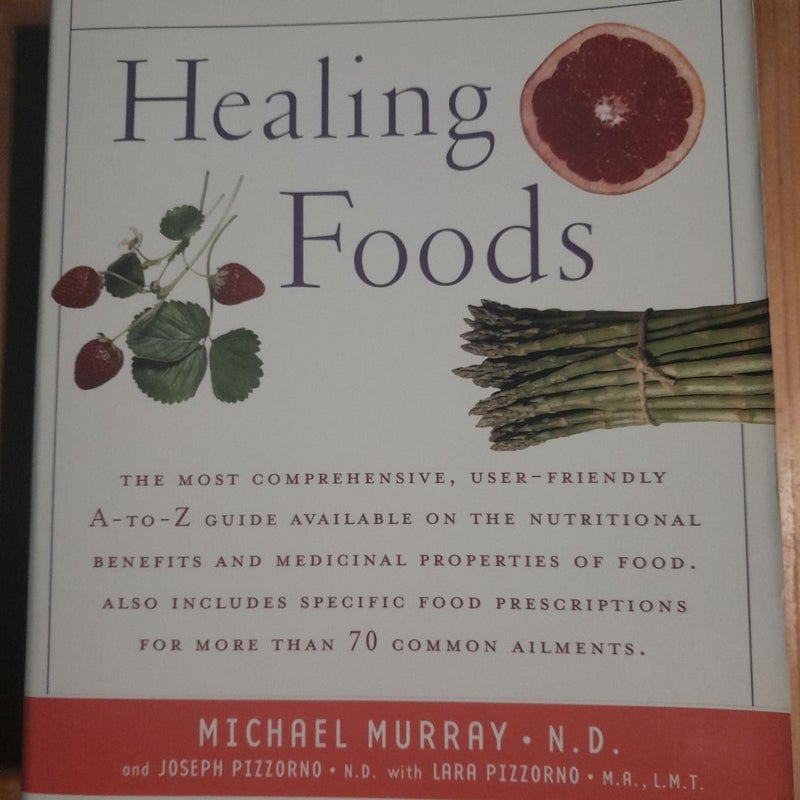 Encyclopedia of Healing Foods