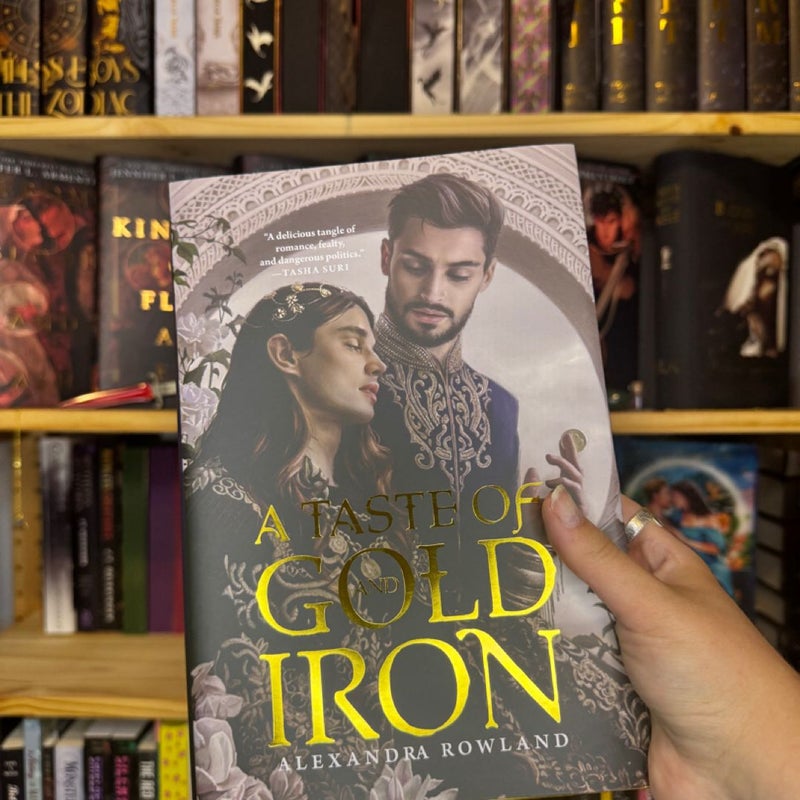 A Taste of Gold and Iron