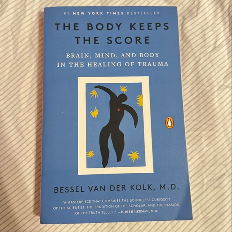 The Body Keeps the Score