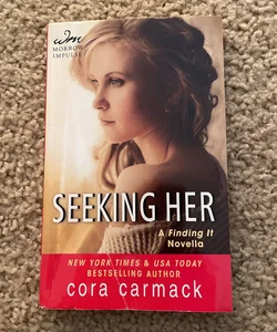 Seeking Her (signed by the author)