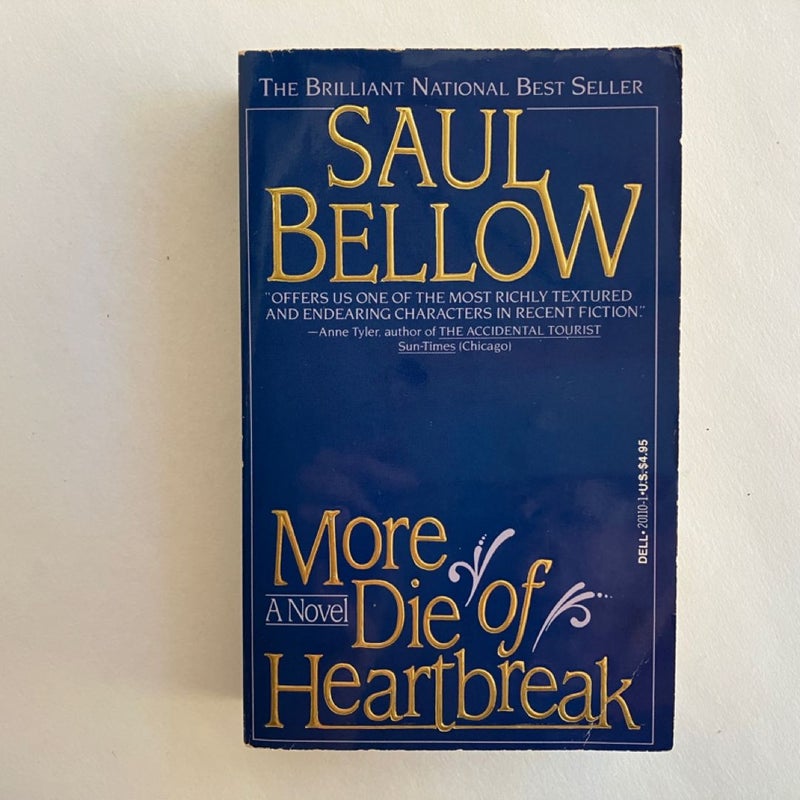 Sieze the Day; More Die of Heartbreak; The Dean’s December