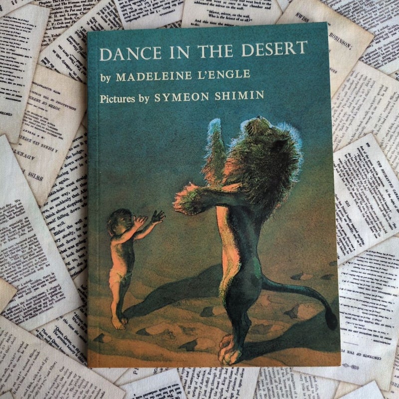 Dance in the Desert