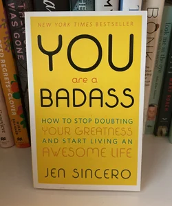 You Are a Badass®