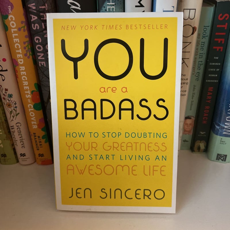 You Are a Badass®