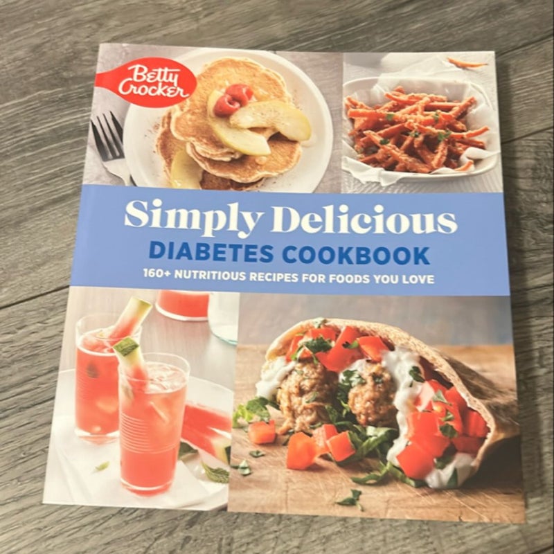 Betty Crocker Simply Delicious Diabetes Cookbook