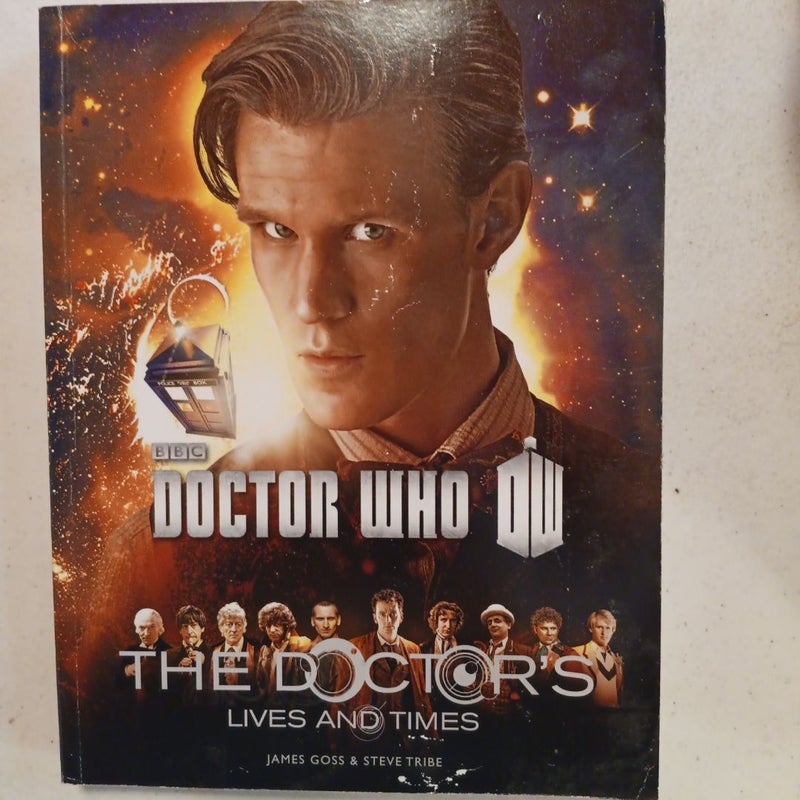 Doctor Who: the Doctor's Lives and Times