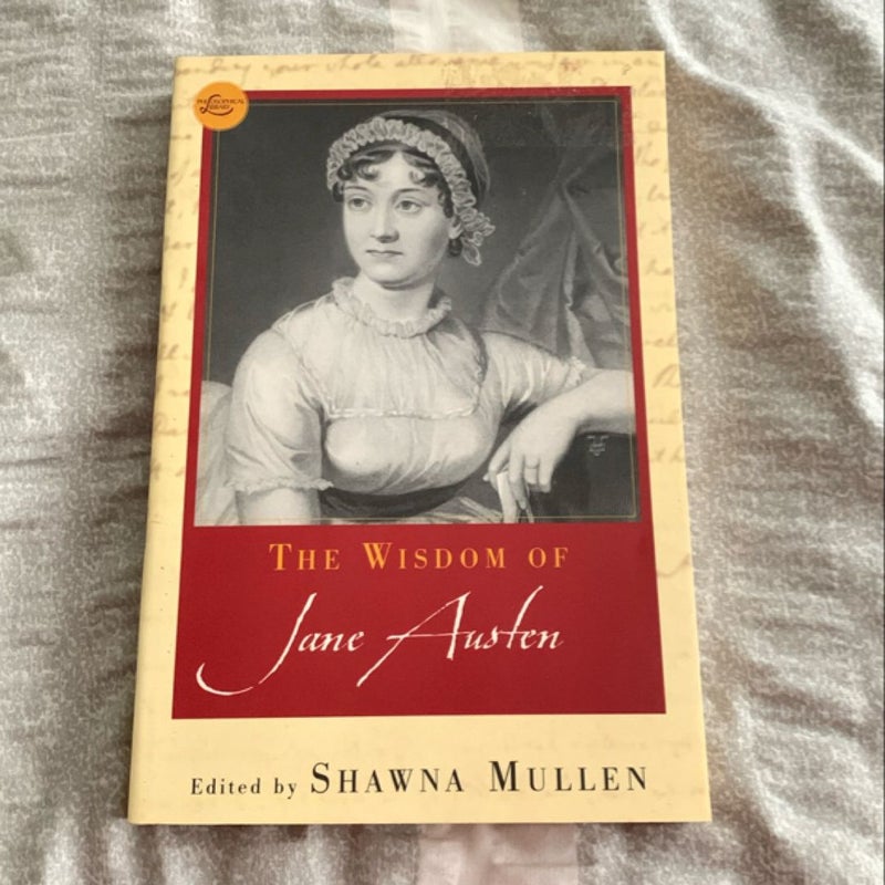 The Wisdom of Jane Austen