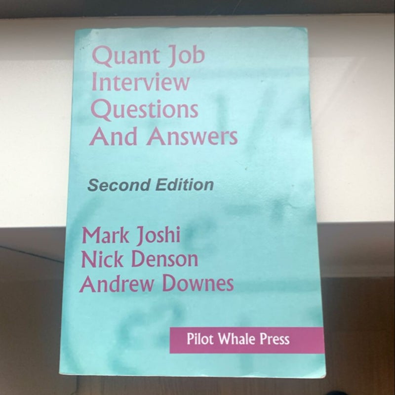 Quant Job Interview Questions and Answers