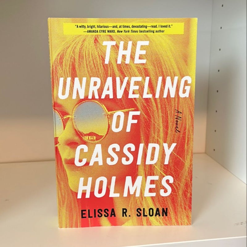 The Unraveling of Cassidy Holmes