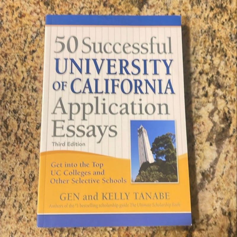 50 Successful University of California Application Essays