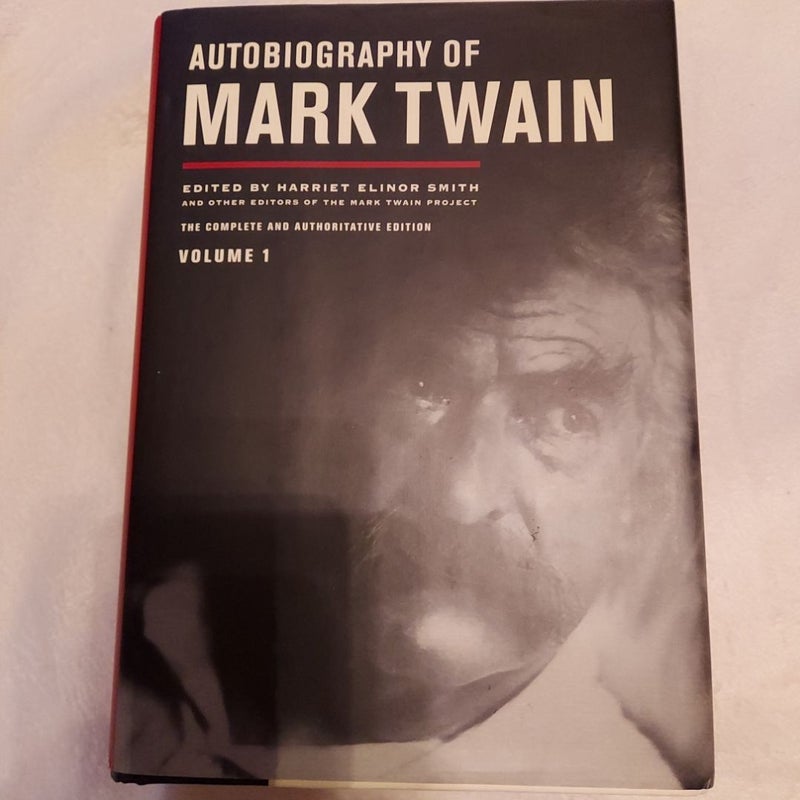 Autobiography of Mark Twain, Volume 1