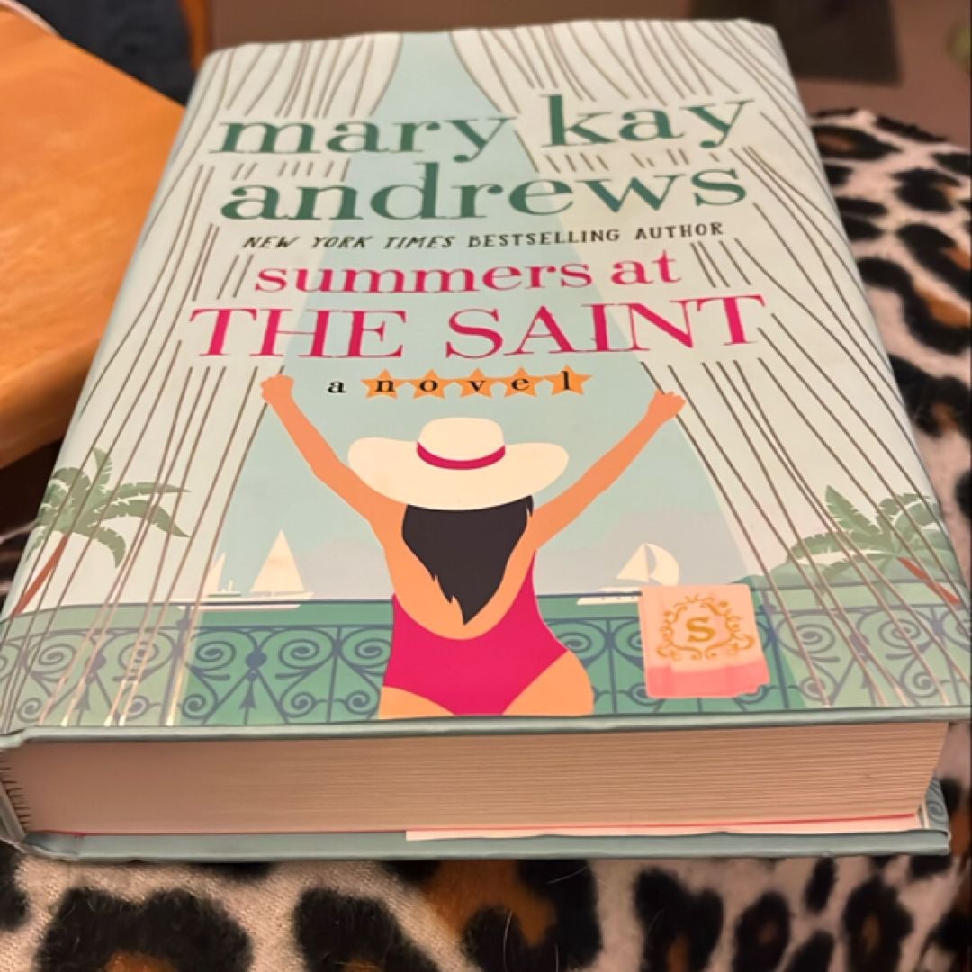 Summers at the Saint