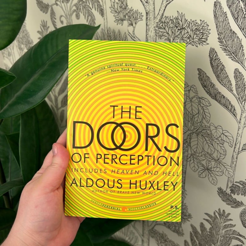 The Doors of Perception and Heaven and Hell