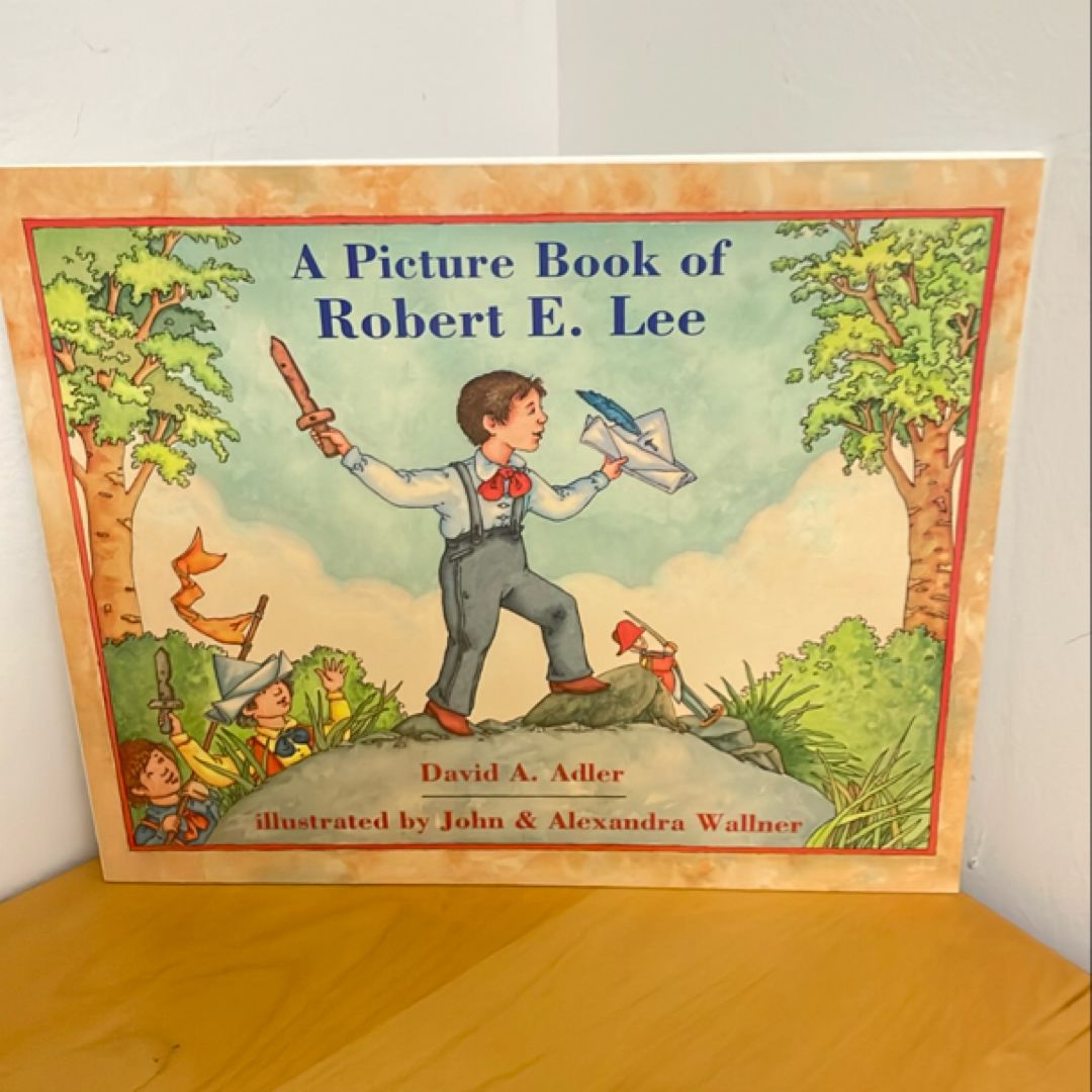 A Picture Book of Robert E. Lee
