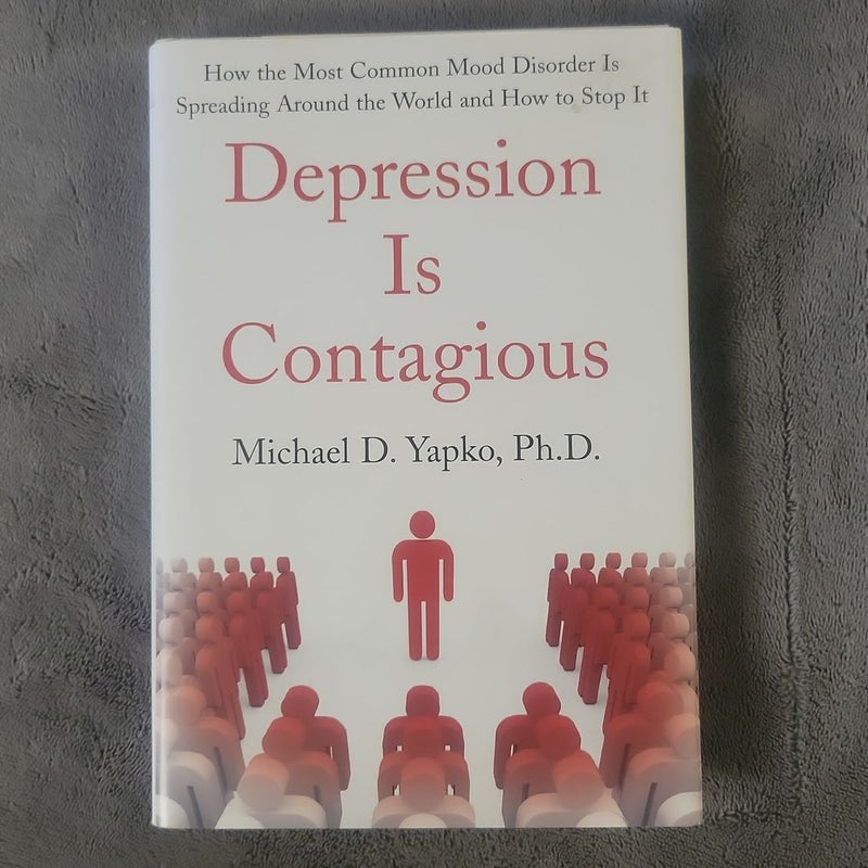 Depression Is Contagious