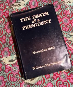 The Death of a President (Vintage 1967)