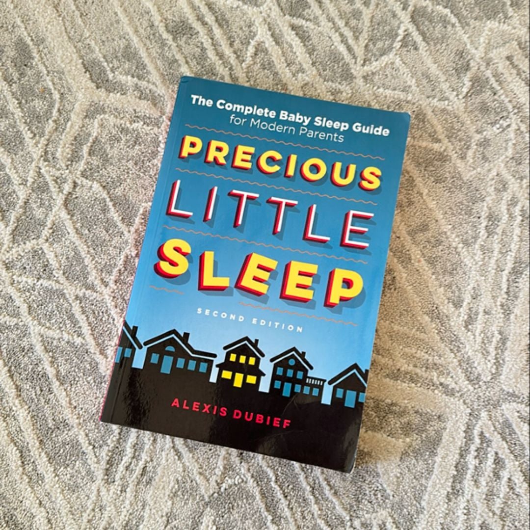 Precious Little Sleep - Second Edition