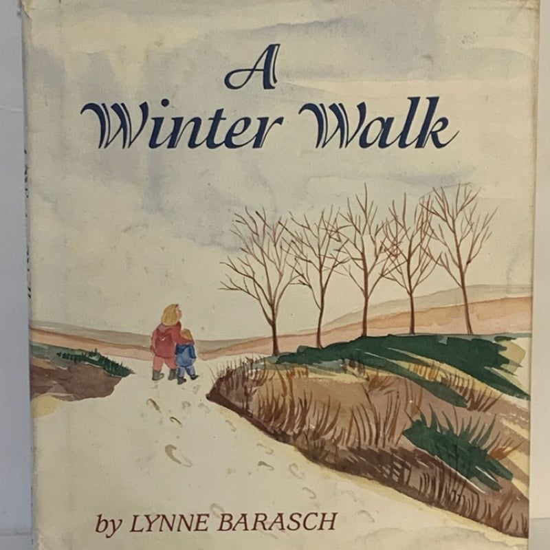 A Winter Walk 