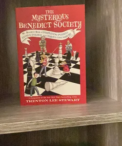 The Mysterious Benedict Society: Mr. Benedict's Book of Perplexing Puzzles, Elusive Enigmas, and Curious