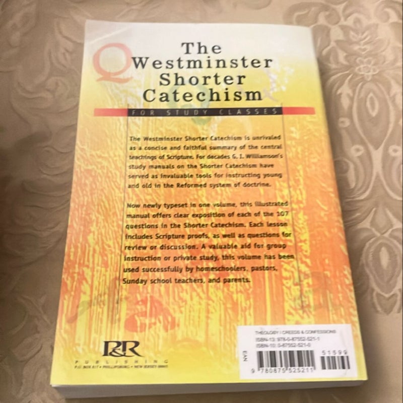 The Westminster Shorter Catechism