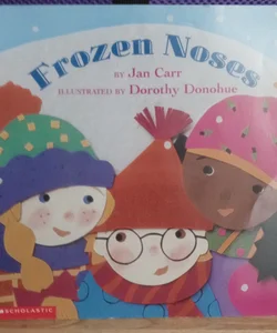 Frozen Noses