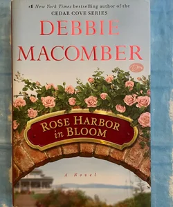 Rose Harbor in Bloom