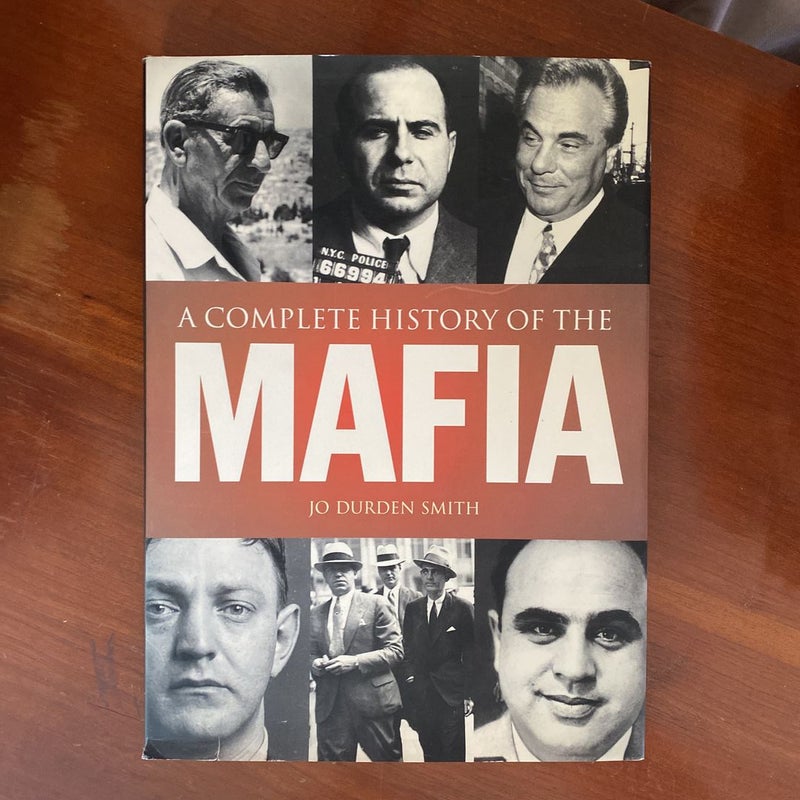 A Complete History of the Mafia