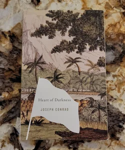Heart of Darkness - And Selections from the Congo Diary