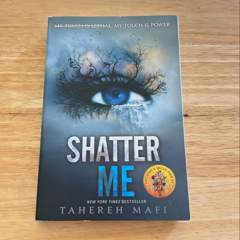 Shatter Me