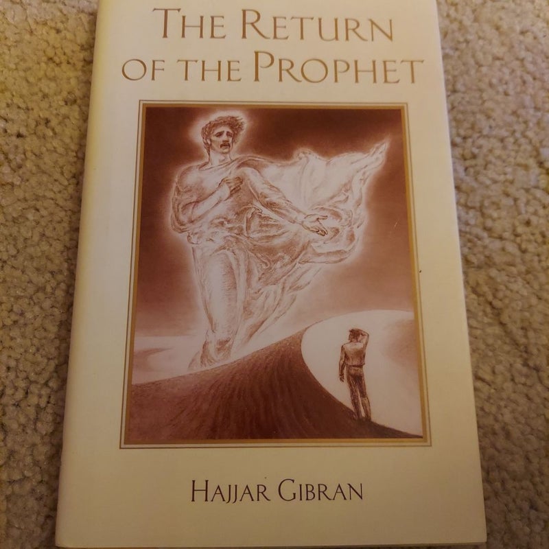 The Return of the Prophet