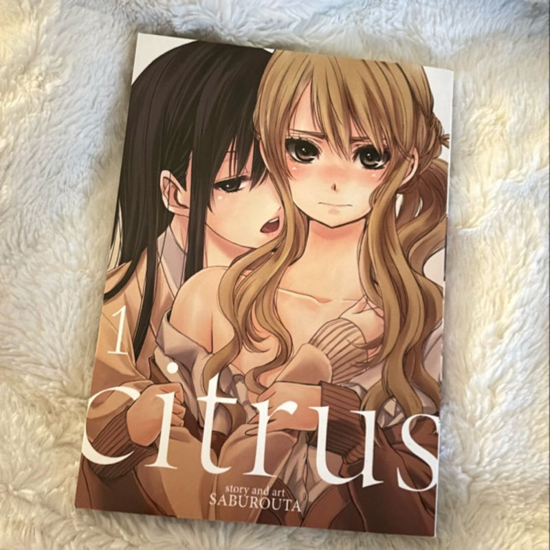 Citrus Vol. 1