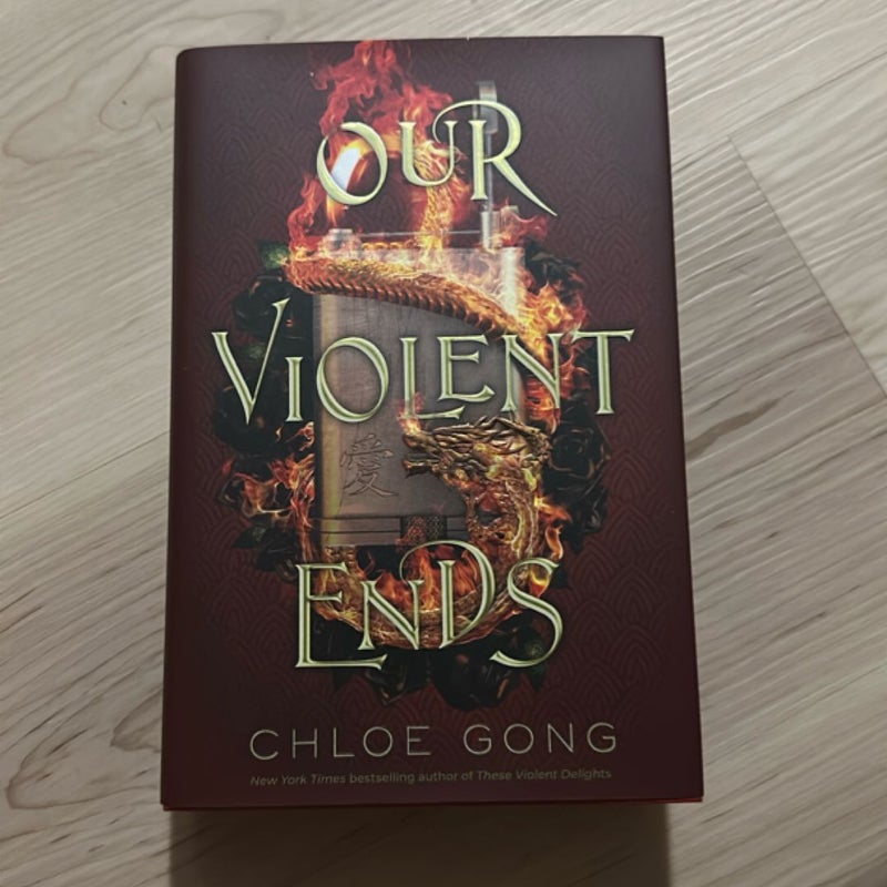 Our Violent Ends