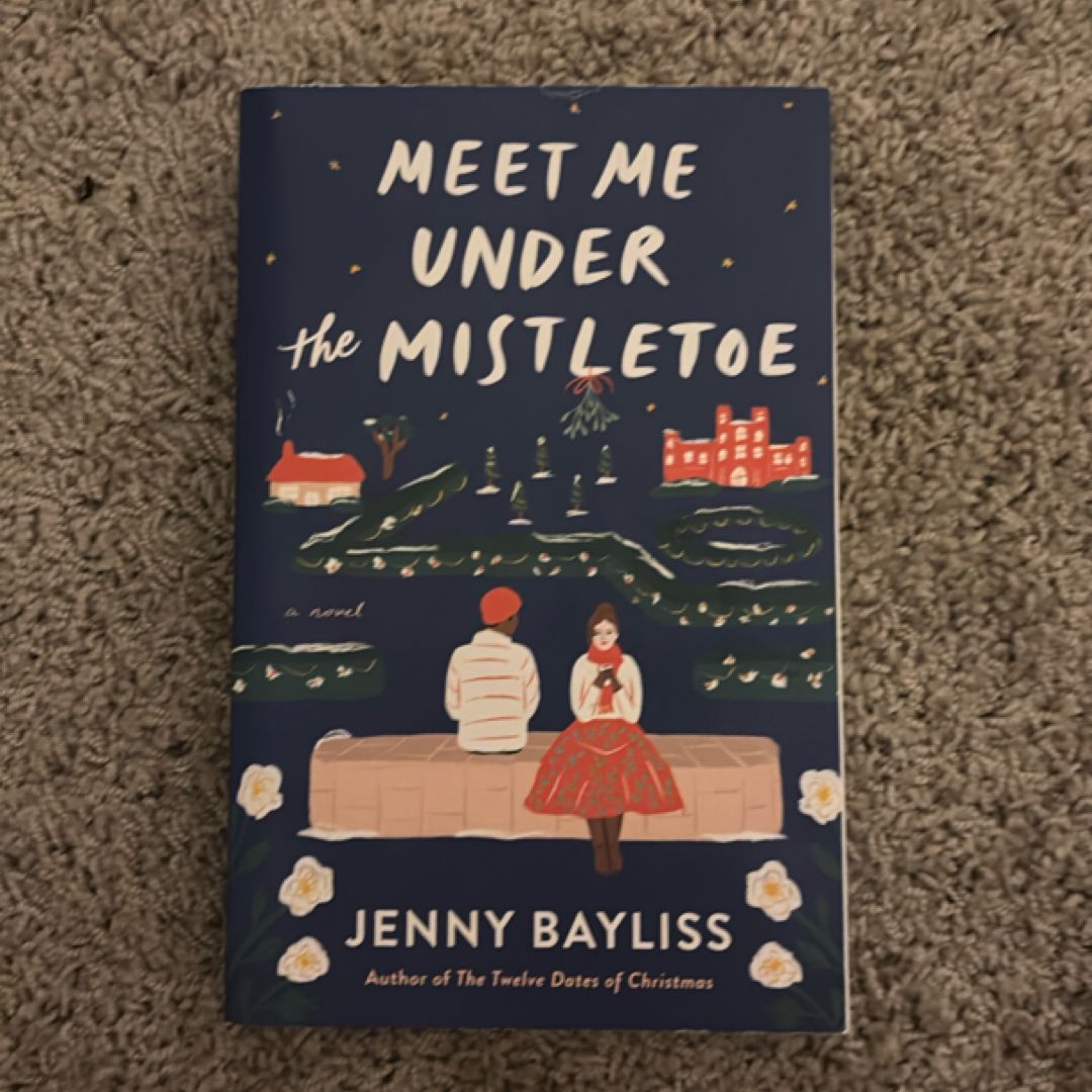 Meet Me under the Mistletoe