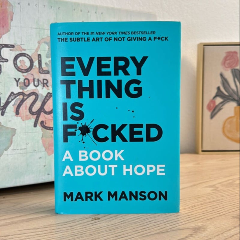 Everything Is F*cked