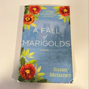 A Fall of Marigolds
